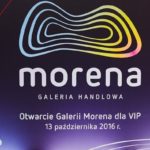 OTWARCIE GALERII MORENA DLA VIP