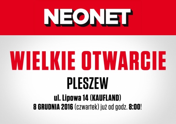 Wielkie Otwarcie NEONET w Pleszewie