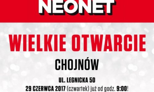 Wielkie Otwarcie NEONET w Chojnowie