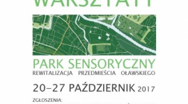 Pierwszy ogólnodostępny Park Sensoryczny w centrum Wrocławia. Etap I – studenci LIFESTYLE, Kariera - Na Przedmieściu Oławskim powstanie Park Sensoryczny. Będzie ogólnodostępny, z placem zabaw dostosowanym do potrzeb dzieci niepełnosprawnych.