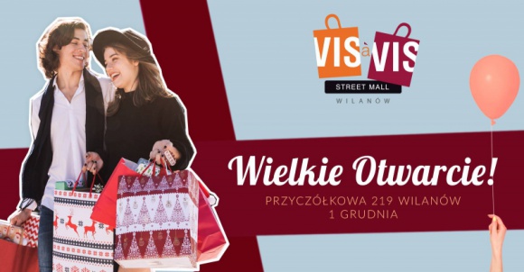 Już w weekend otwarcie Vis à Vis Wilanów