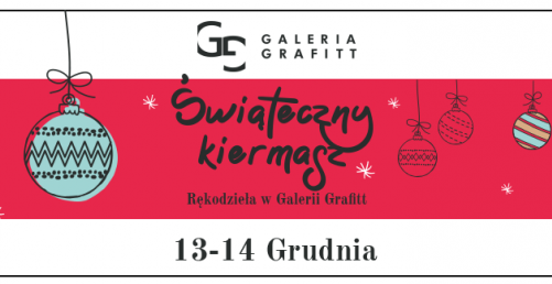 Poczuj świąteczny klimat z Galerią Grafitt!